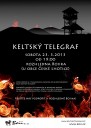 Keltský telegraf 2013 - plakát k ohňovému řetězu - 23. března 2013 (Boii.cz)